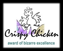 Ehh... Crispy Chicken? Heehee...